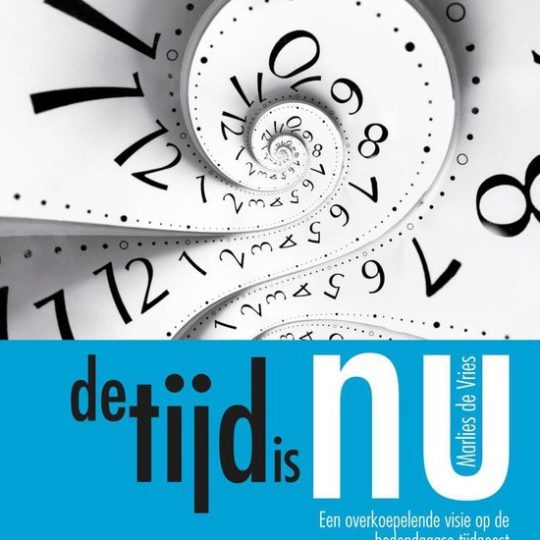 De Tijd is NU! Paperback